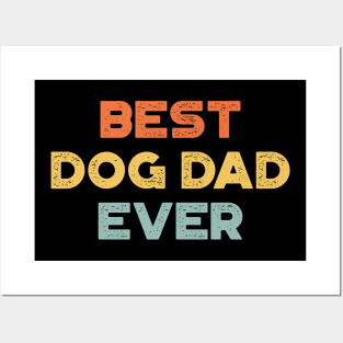 Best Dog Dad Ever Sunset Funny Father's Day Posters and Art